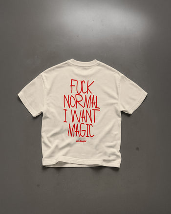 Heavy Oversized Tee - Fuck normal I want magic