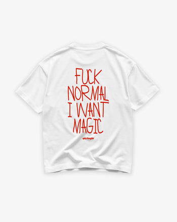 Heavy Oversized Tee - Fuck normal I want magic