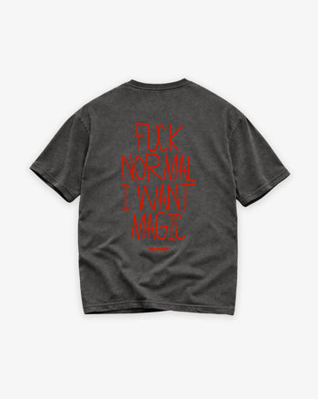 Heavy Oversized Tee - Fuck normal I want magic