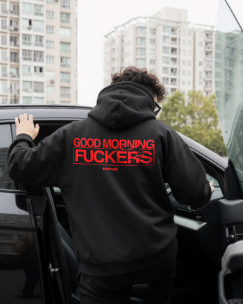 Oversized Hoodie - Good Morning Fuckers V2
