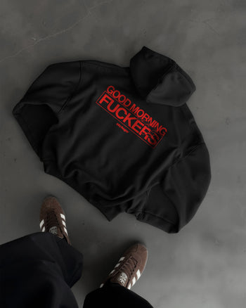 Oversized Hoodie - Good Morning Fuckers V2