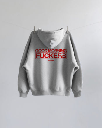 Oversized Hoodie - Good Morning Fuckers V2