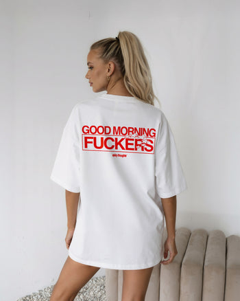 Heavy Oversized Tee - Good Morning Fuckers V2