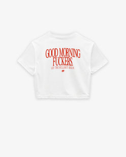 Cropped Tee - Good Morning Fuckers