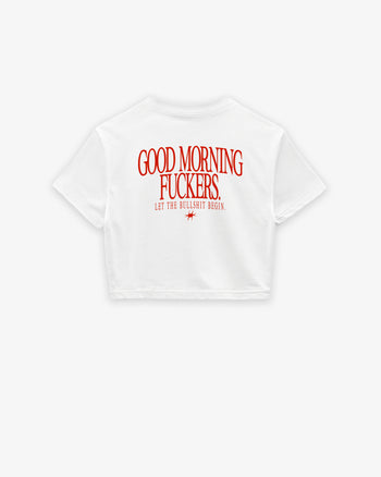 Cropped Tee - Good Morning Fuckers