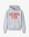 Oversized Hoodie - Good Morning Fuckers Frontprint