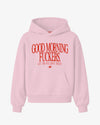Oversized Hoodie - Good Morning Fuckers Frontprint