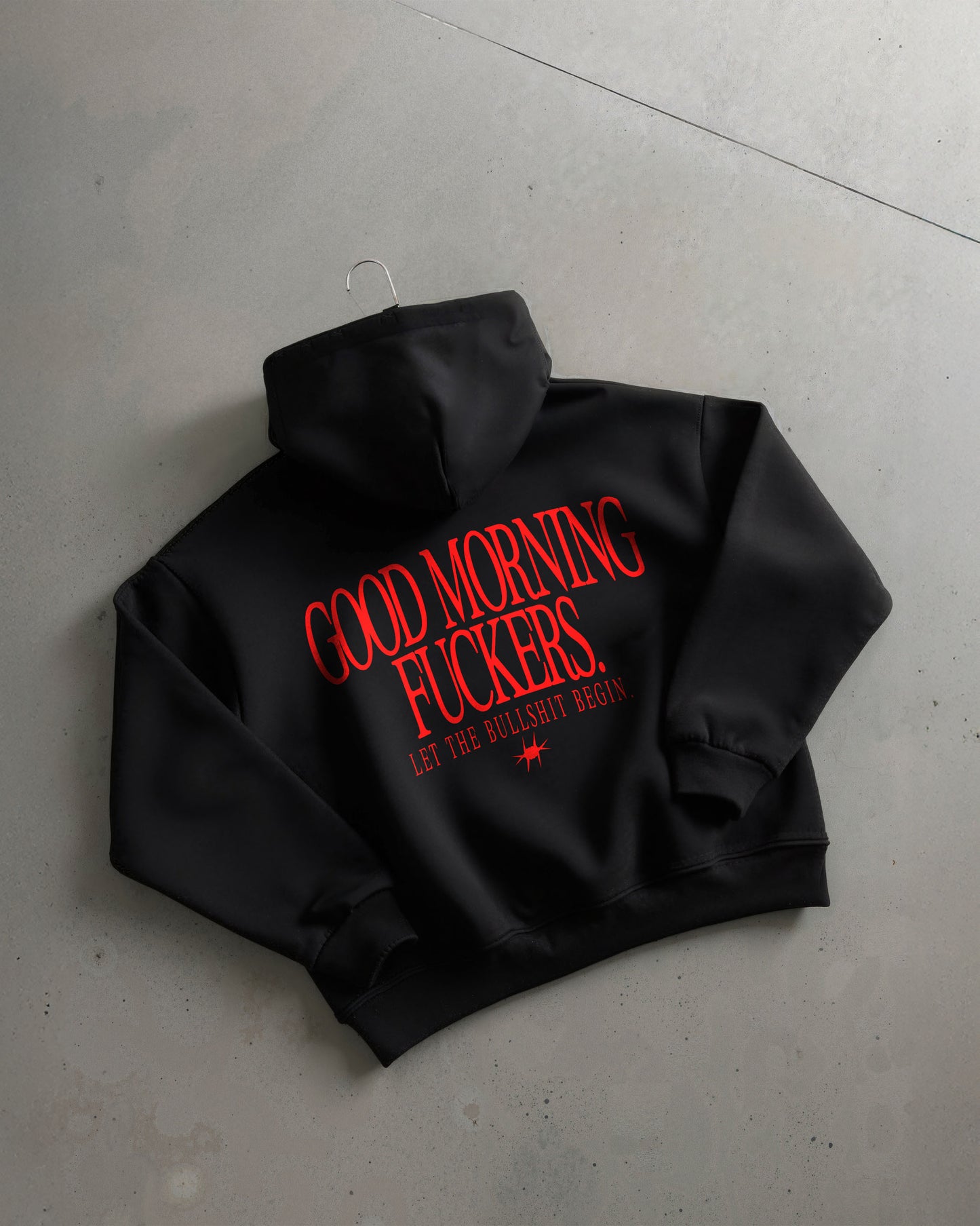 Oversized Hoodie - Good Morning Fuckers