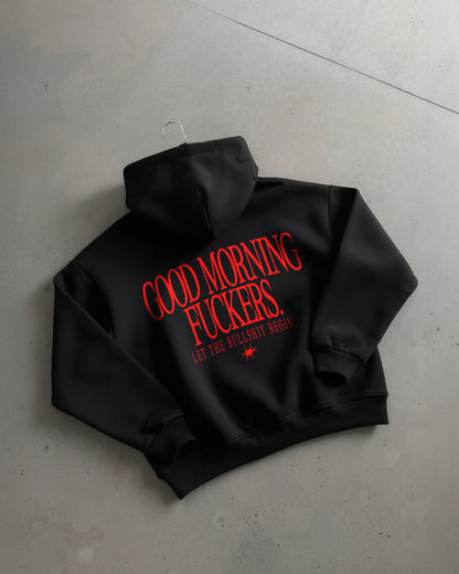 Oversized Hoodie - Good Morning Fuckers