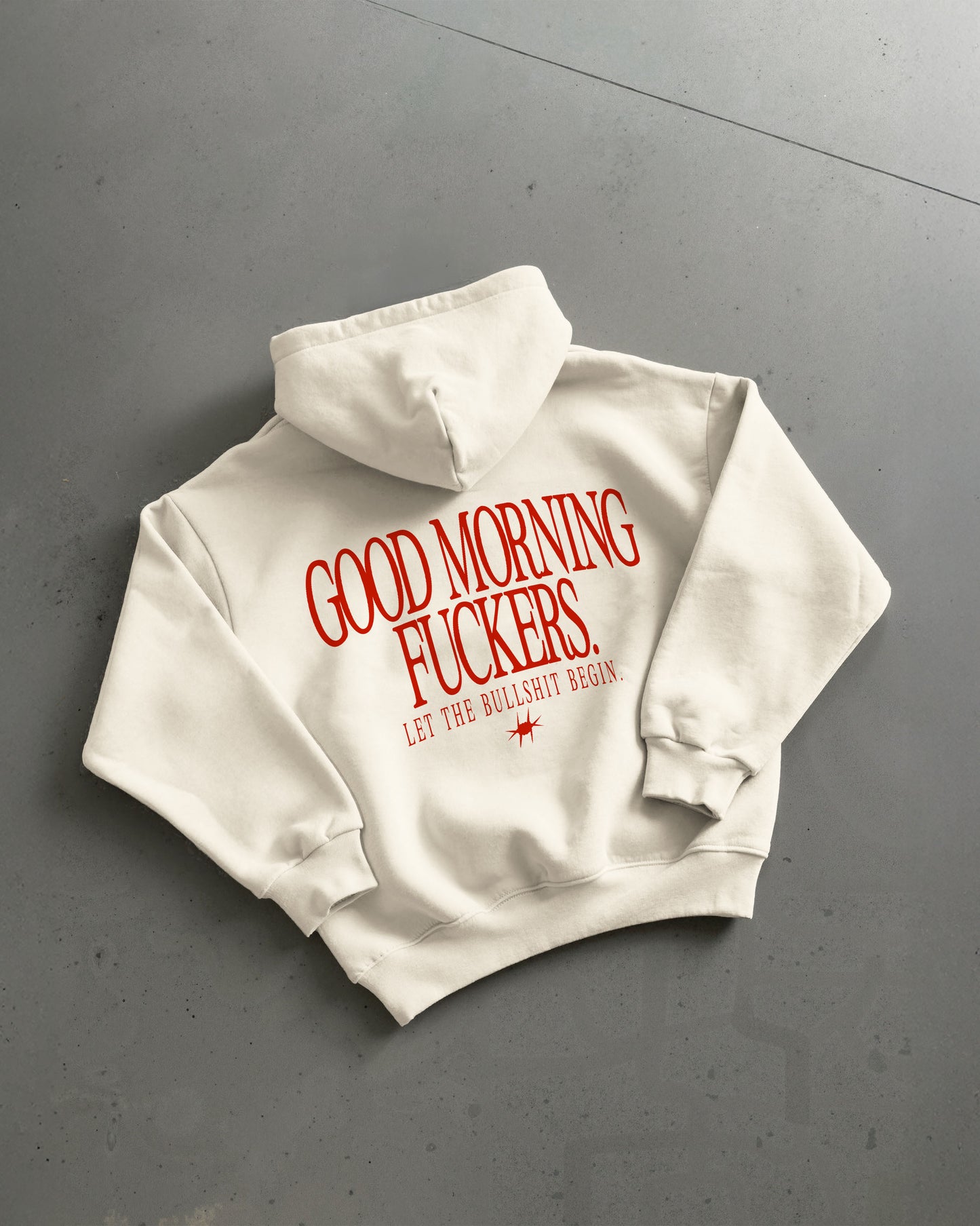 Oversized Hoodie - Good Morning Fuckers