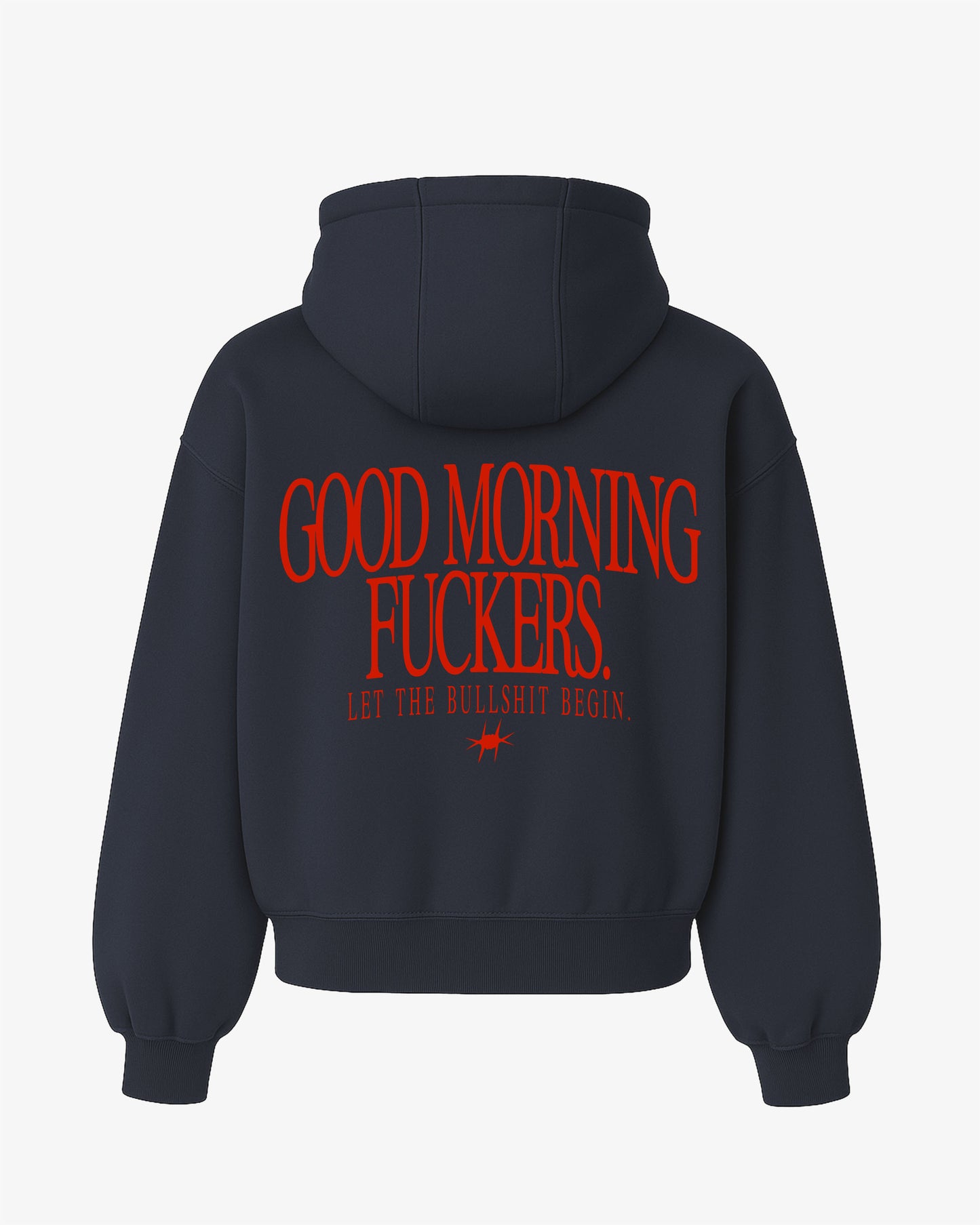 Oversized Hoodie - Good Morning Fuckers