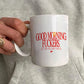 Ceramic Cup - Good Morning Fuckers