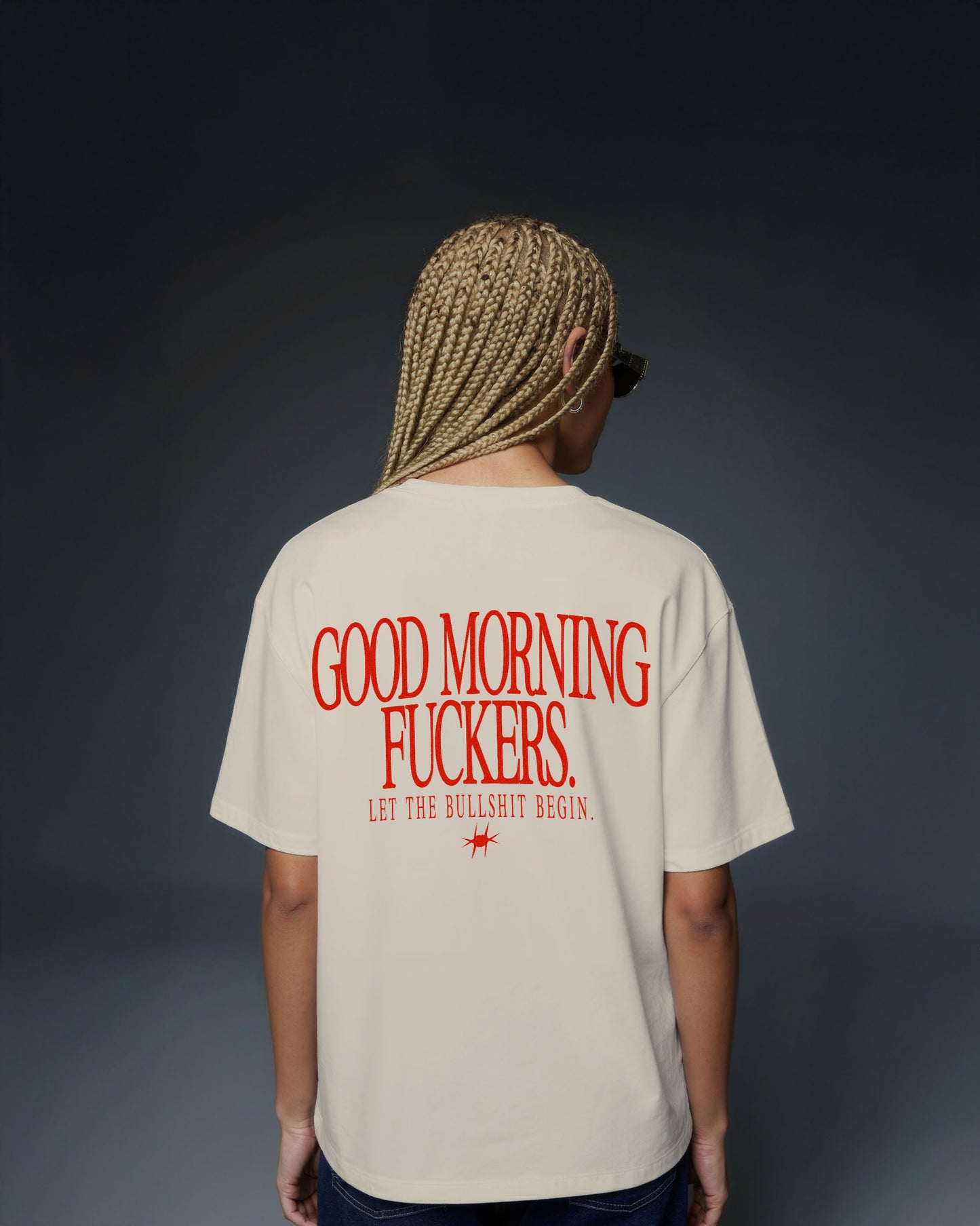 Heavy Oversized Tee - Good Morning Fuckers