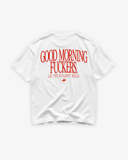 Heavy Oversized Tee - Good Morning Fuckers