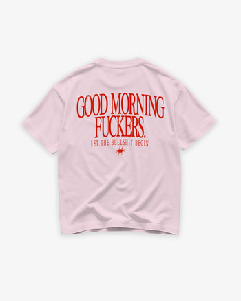 Heavy Oversized Tee - Good Morning Fuckers