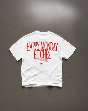 Heavy Oversized Tee - Happy Monday, Bitches