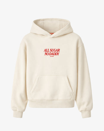 Oversized Hoodie - All Sugar No Daddy