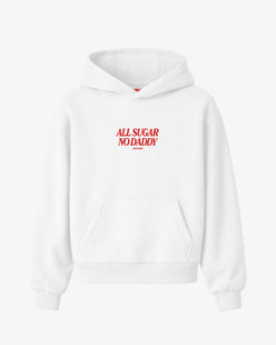 Oversized Hoodie - All Sugar No Daddy