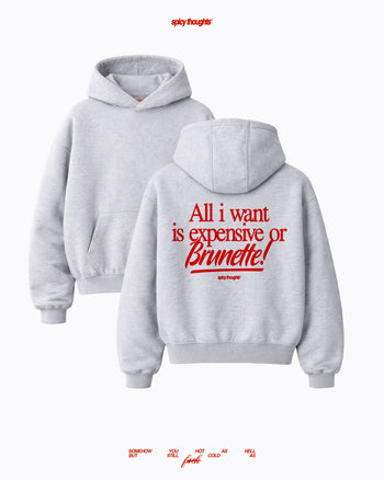 Oversized Hoodie - Expensive or Brunette