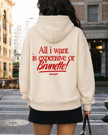 Oversized Hoodie - Expensive or Brunette