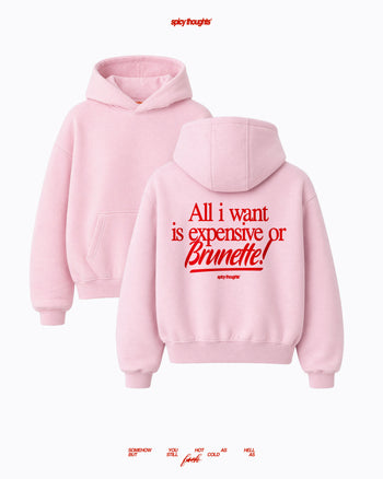 Oversized Hoodie - Expensive or Brunette