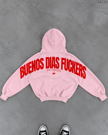 Oversized Hoodie - Buenos Dias Fuckers Back Arch