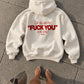 Oversized Hoodie - Can You See The Fuck You In My Smile
