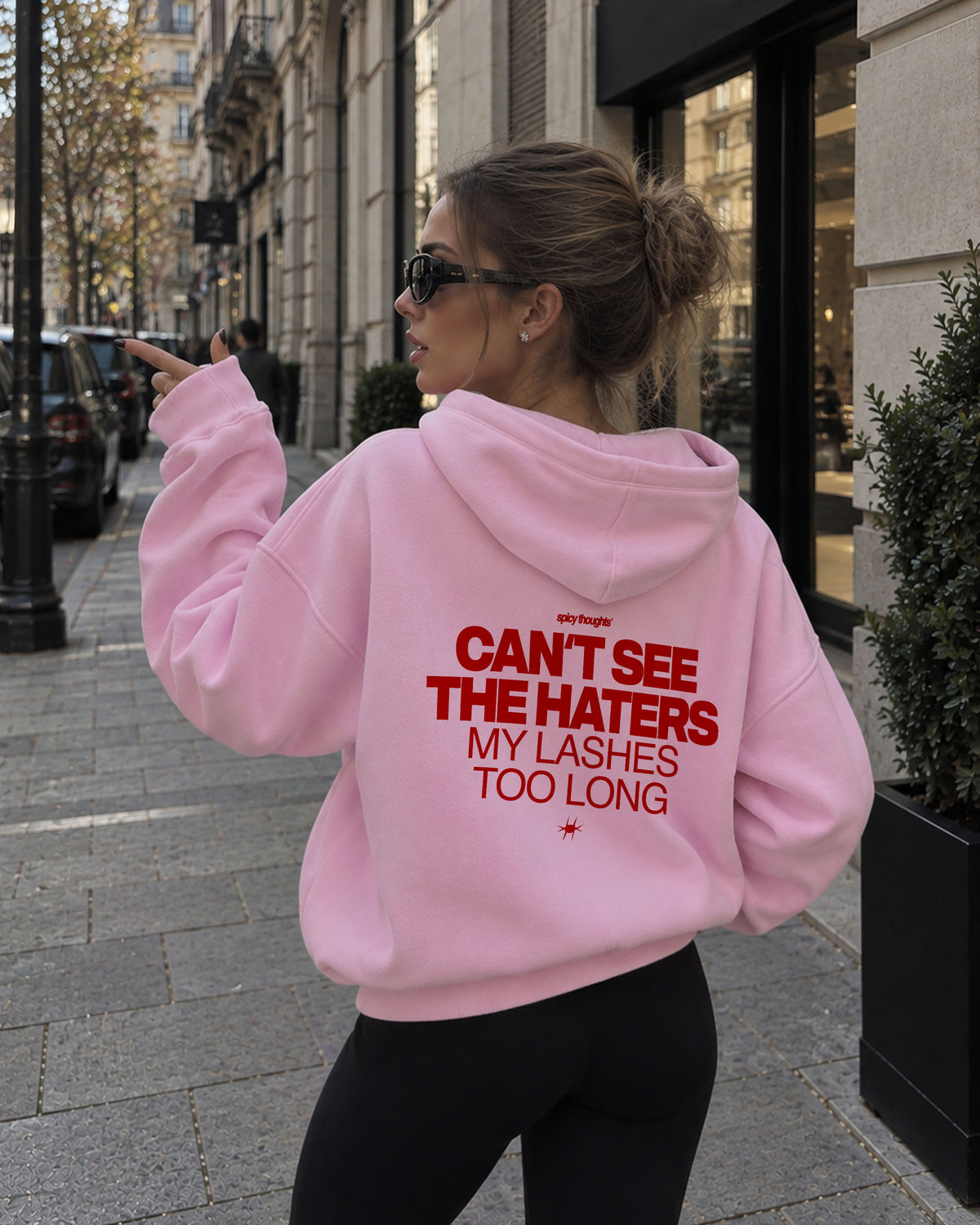 Oversized Hoodie - Can’t see the haters. My lashes too long.