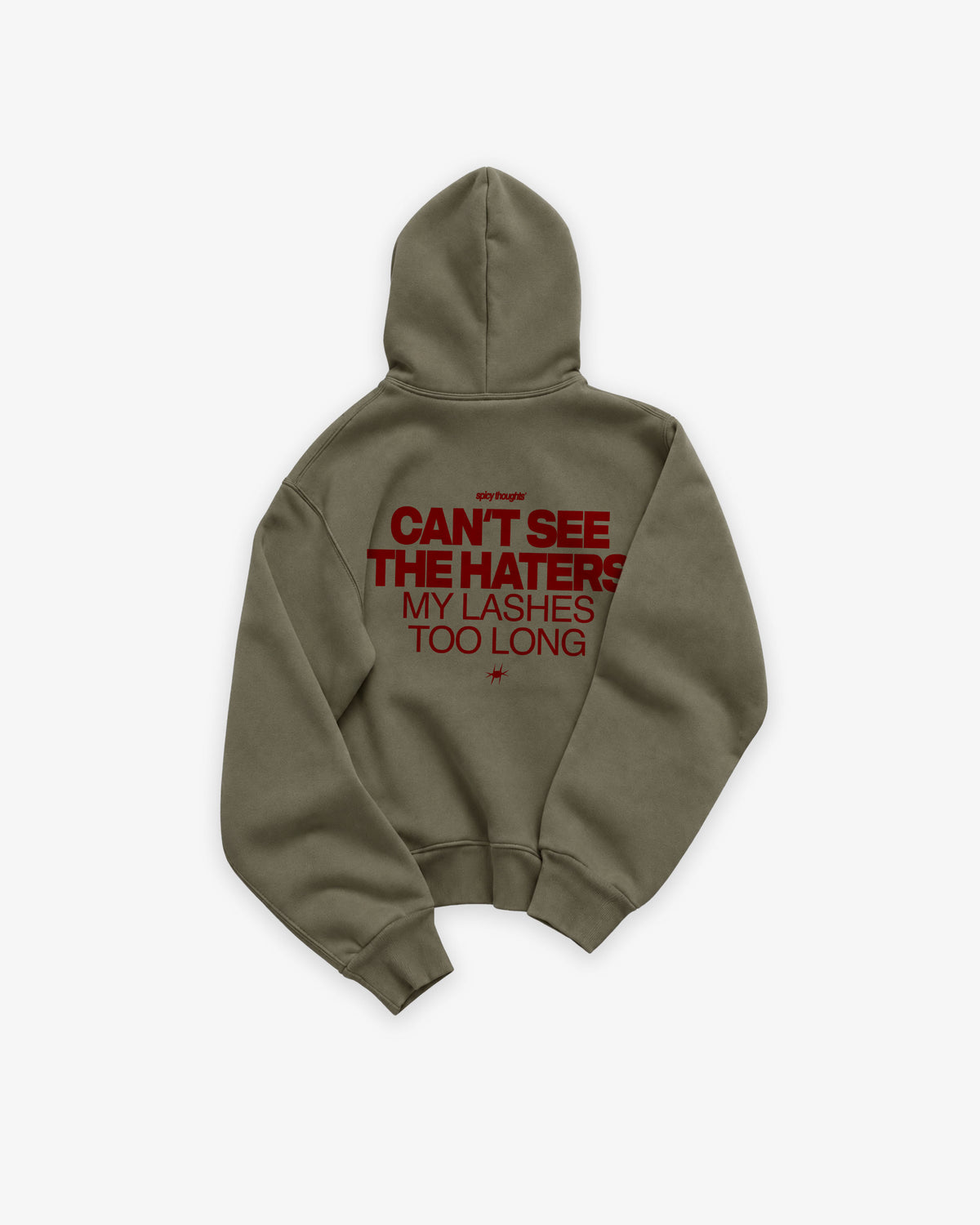 Oversized Hoodie - Can’t see the haters. My lashes too long.