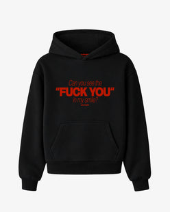 Oversized Hoodie - Can You See The Fuck You In My Smile Frontprint