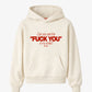 Oversized Hoodie - Can You See The Fuck You In My Smile Frontprint