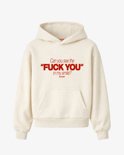 Oversized Hoodie - Can You See The Fuck You In My Smile Frontprint