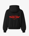 Oversized Hoodie - Can You See The Fuck You In My Smile