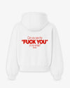 Oversized Hoodie - Can You See The Fuck You In My Smile