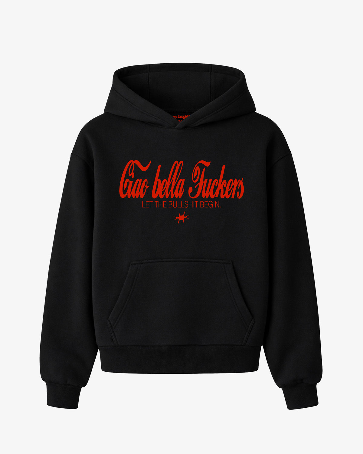 Oversized Hoodie - Ciao Bella Fuckers