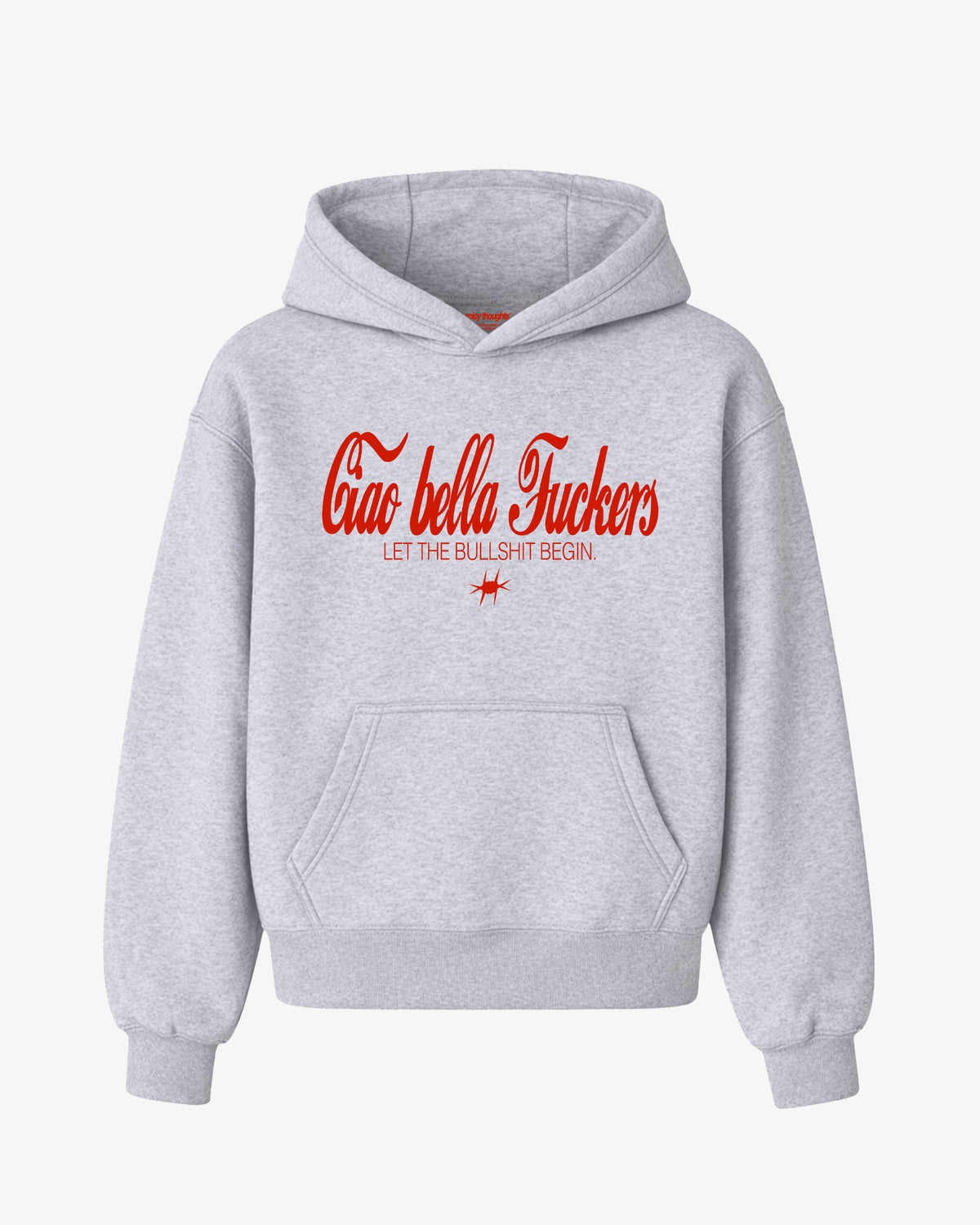 Oversized Hoodie - Ciao Bella Fuckers