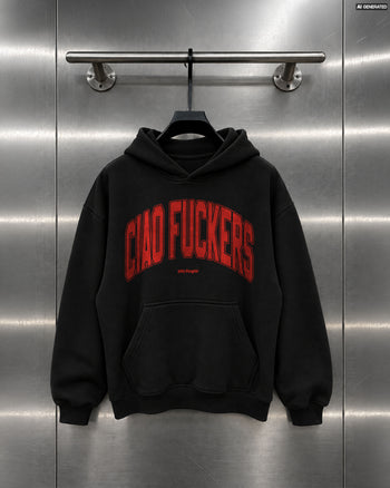 Oversized Hoodie - Ciao Fuckers