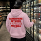 Oversized Hoodie - Somewhere Between A Depression And Ibiza