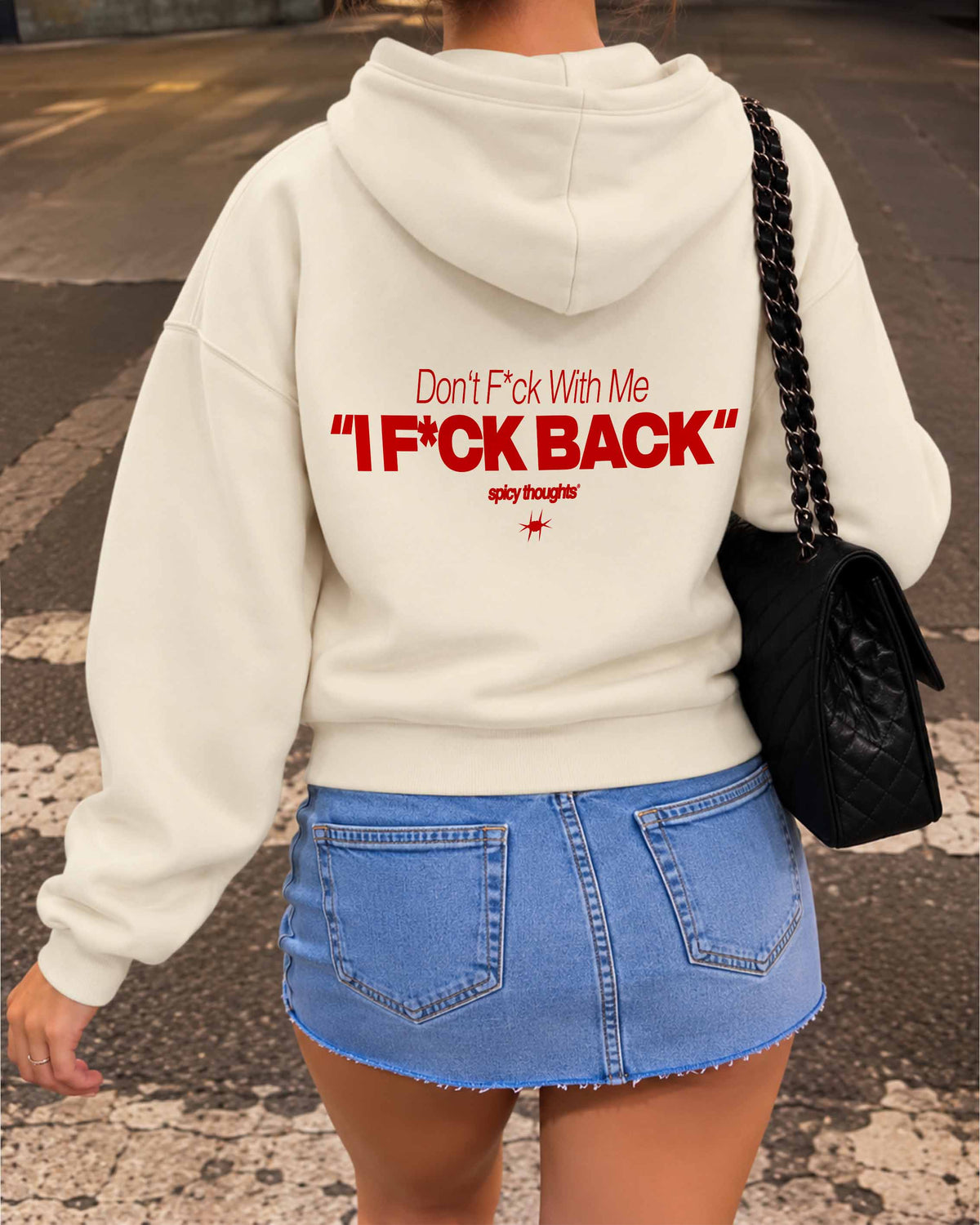 Oversized Hoodie - Don’t fuck with me. I fuck back