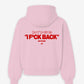 Oversized Hoodie - Don’t fuck with me. I fuck back
