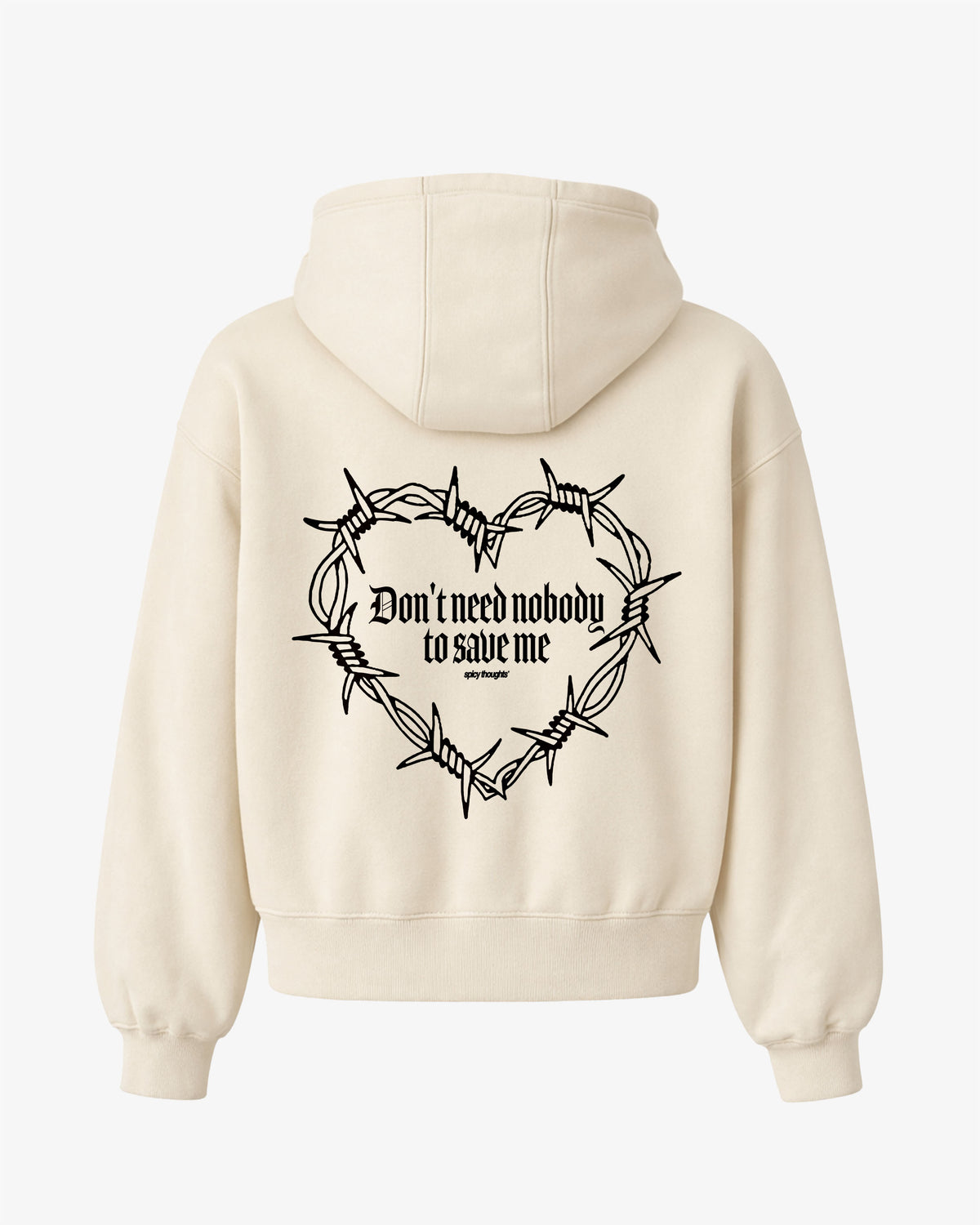 Oversized Hoodie - Don’t Need Nobody To Save Me