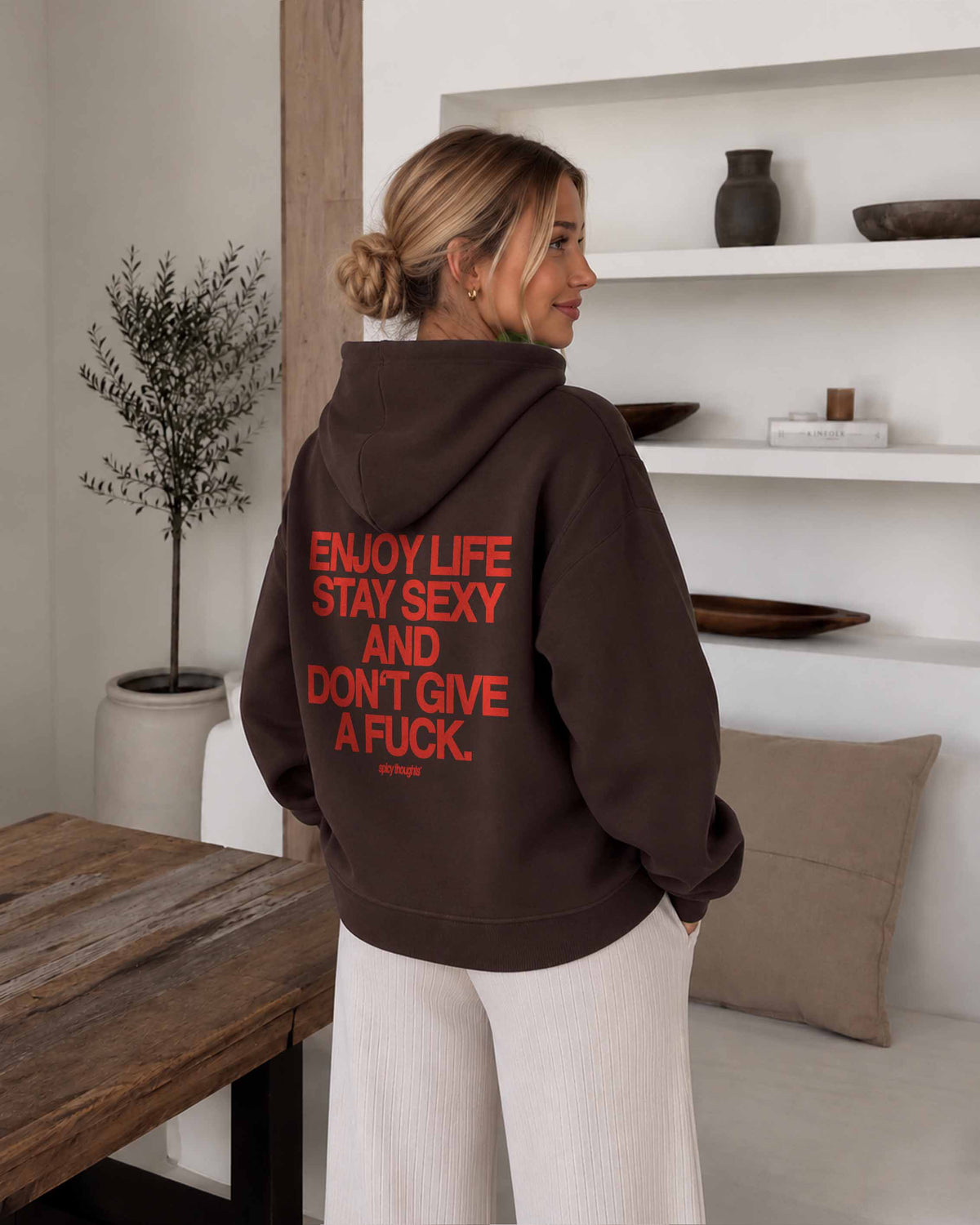 Oversized Hoodie - Enjoy life. Stay sexy. Don’t give a fuck.