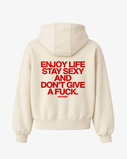 Oversized Hoodie - Enjoy life. Stay sexy. Don’t give a fuck.