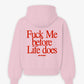 Oversized Hoodie - Fuck Me Before Life Does