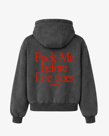 Oversized Hoodie - Fuck Me Before Life Does