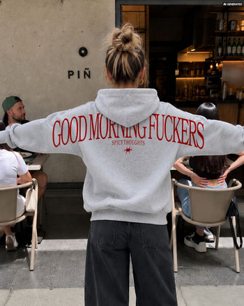 Oversized Hoodie - Good Morning Fuckers Back Arch