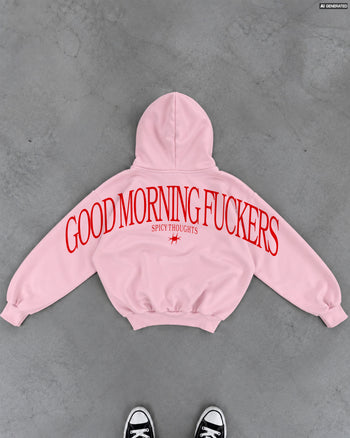 Oversized Hoodie - Good Morning Fuckers Back Arch