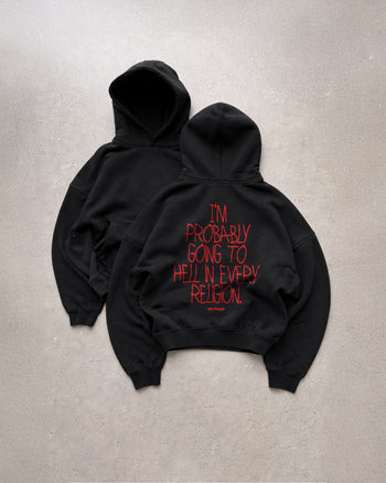 Oversized Hoodie - I’m Probably Going to Hell in Every Religion