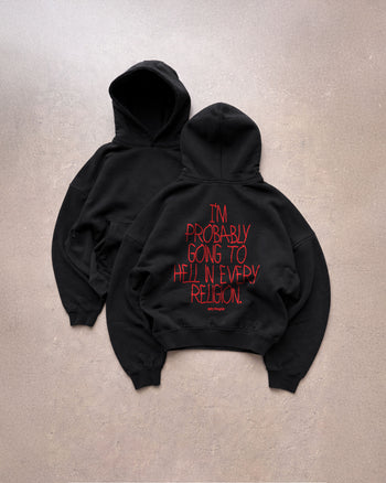 Oversized Hoodie - I’m Probably Going to Hell in Every Religion