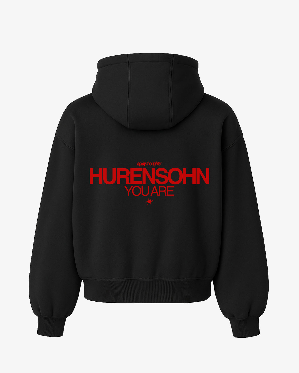Oversized Hoodie - Hurensohn You Are